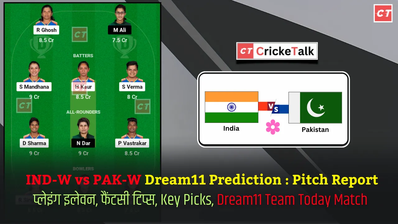 India vs Pakistan Women,IN-W vs PK-W, IND-W vs PAK-W Dream11 Prediction Pitch Report
