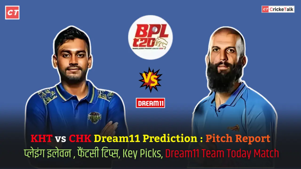 KHT vs CHK Dream11 Prediction Pitch Report